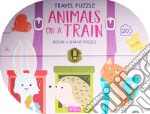 Animals on a train. Travel puzzle. Ediz. a colori. Con puzzle libro