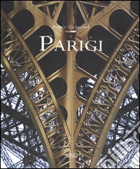 Parigi. Ediz. illustrata