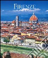 Firenze. Genio e ragione. Ediz. italiana e inglese libro