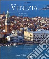 Venezia. Ediz. italiana e inglese libro