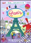 Paris. Travel, learn and explore libro