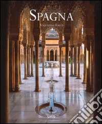 Spagna. Ediz. illustrata