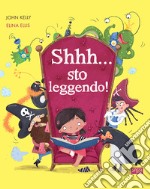 Shhh... sto leggendo! libro