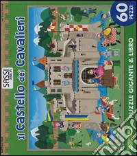 Il castello dei cavalieri. Puzzle gigante. Con libro