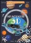 3D spaceship. Travel, learn and explore. Ediz. a colori. Con Giocattolo libro