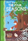 The four seasons. Pop-up 360°. Ediz. a colori libro