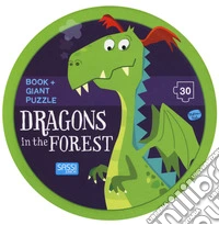 Dragons in the forest. Ediz. a colori. Con puzzle gigante libro