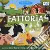 La fattoria. Libri luminosi. Ediz. a colori libro di Plehov Mel Enright Amanda