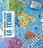 La terra. Viaggia, conosci, esplora. Ediz. a colori. Con gadget libro