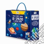 Lo spazio. Il sistema solare. Viaggia, conosci, esplora. Ediz. a colori. Con puzzle libro