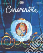 Cenerentola. Fiabe intagliate. Ediz. a colori libro