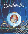 Cinderella. Die-cut reading. Ediz. a colori libro