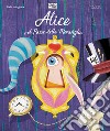 Alice nel paese delle meraviglie. Fiabe intagliate. Ediz. a colori libro di Trevisan Irena Fabris Nadia