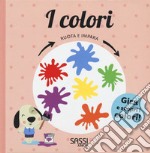 I colori. Ruota e impara. Ediz. a colori