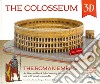 The Colosseum 3D. The roman empire. Con Giocattolo libro di Trevisan Irena Bonaguro Valentina