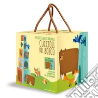 Cuccioli del bosco. I cubotti degli animali. Ediz. a colori. Con gadget libro