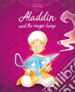 Aladdin and the magic lamp. Die-cut reading. Ediz. a colori libro