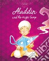 Aladdin and the magic lamp. Die-cut reading. Ediz. a colori libro di Trevisan Irena Scortegagna Luna