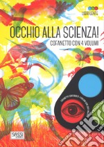 Occhio alla scienza! Libri lente: Il corpo umano-Gli animali-La natura-Le nostre città ieri e oggi. Con gadget libro