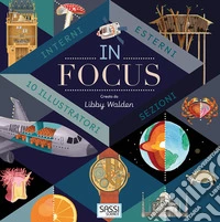 In focus. Ediz. a colori