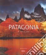 Patagonia. Ai confini del mondo. Nuova ediz. libro