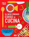 Il mio primo corso di cucina. Stacca e gioca. Ediz. a colori libro