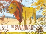 The savannah. The lion 3D. Ediz. a colori. Con Giocattolo