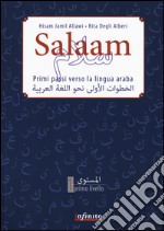 Salaam. Primi passi verso la lingua araba libro