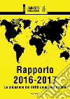Amnesty International. Rapporto 2016-2017. La situazione dei diritti umani nel mondo libro
