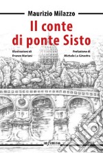 Il conte di Ponte Sisto libro