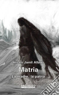 Matria. La madre, la patria libro