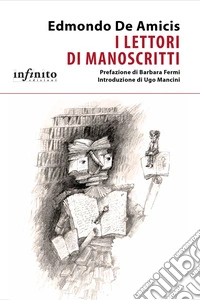 I lettori di manoscritti libro