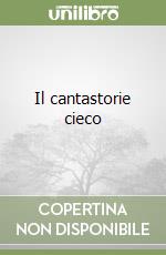 Il cantastorie cieco libro