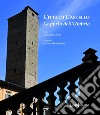 Città di Castello. La porta dell'Umbria. Ediz. illustrata libro