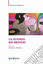 La scienza dei Beatles