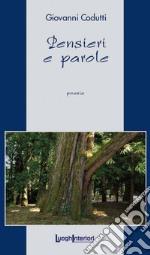 Pensieri e parole libro