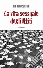 La vita sessuale degli ittiti libro