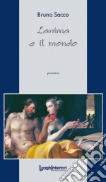 L'Anima E Il Mondo libro