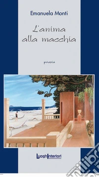 L'anima alla macchia