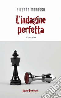 L'indagine perfetta