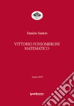 Vittorio Fossombroni matematico libro