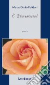 È primavera! libro di Polidori Marco Giulio