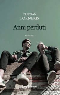 Anni perduti