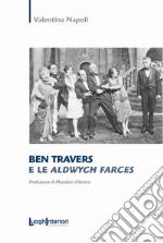 Ben Travers e le Aldwych Farces