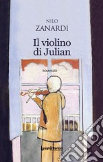 Il violino di Julian libro