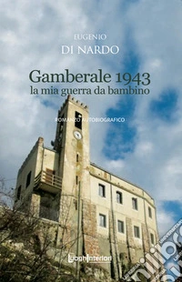 Gamberale 1943 libro