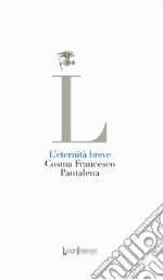 L'eternità breve libro