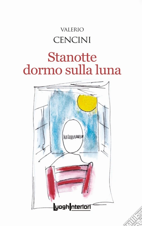 Stanotte dormo sulla luna