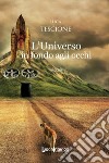 L'Universo in fondo agli occhi libro di Tescione Luca