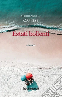 Estati bollenti